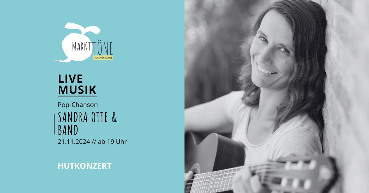 Marktt\u00f6ne mit SANDRA OTTE & BAND