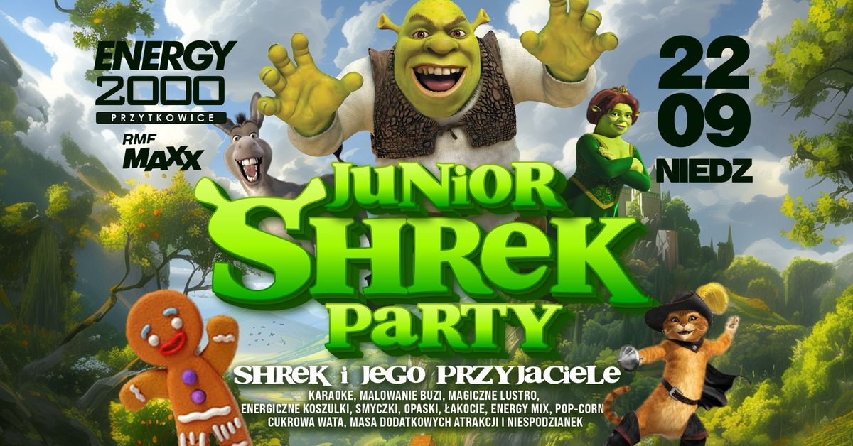 JUNIOR SHREK PARTY \u2606 Niedziela 22.09