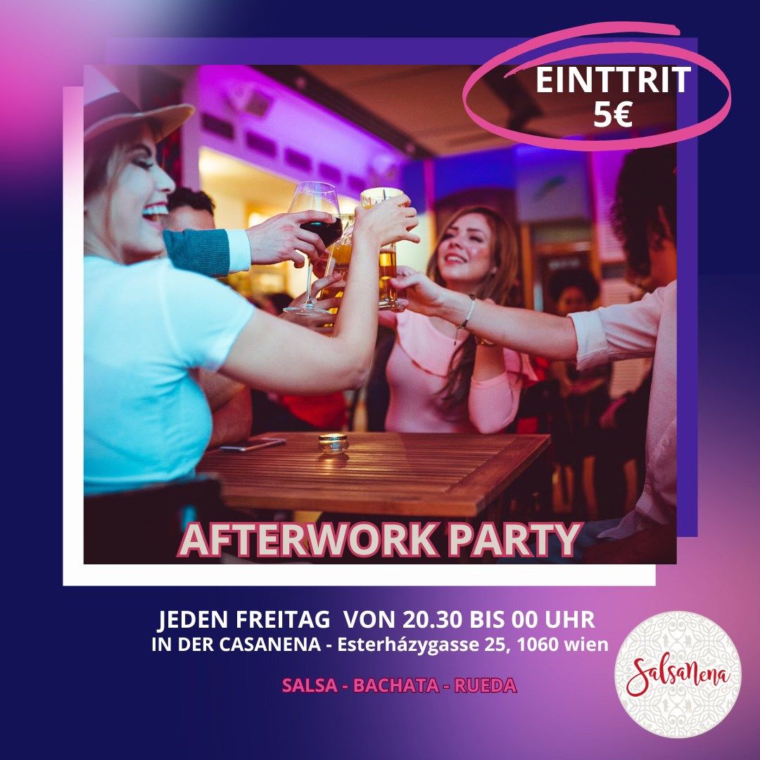  AFTERWORK PARTY\ud83d\udc83\ud83d\udd7a