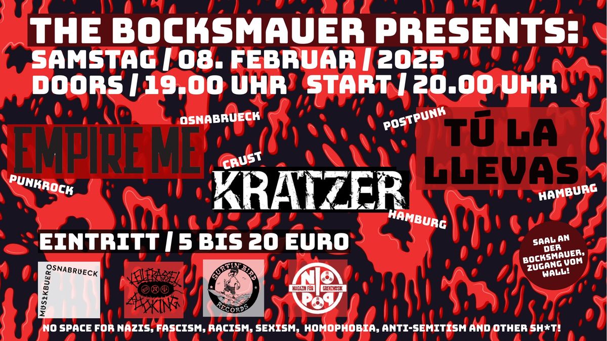 The BOCKSMAUER : EMPIRE ME   I  KRATZER  I  TU LA LLEVAS