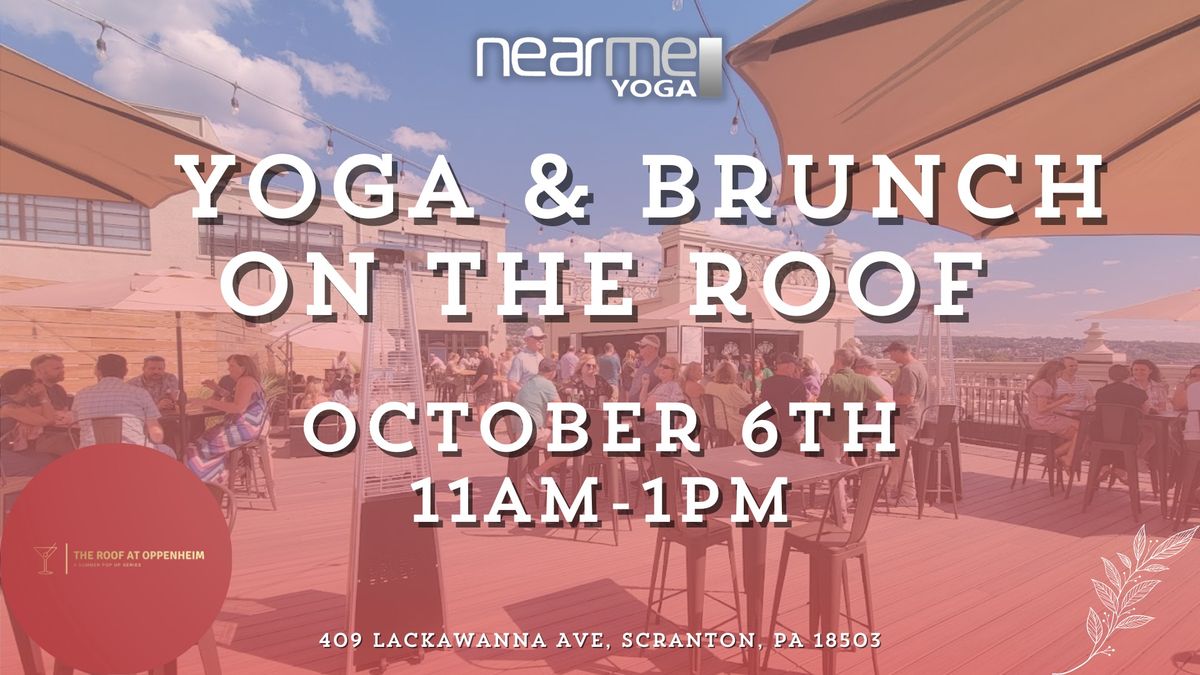 Yoga & Brunch on The Roof at Oppenhiem