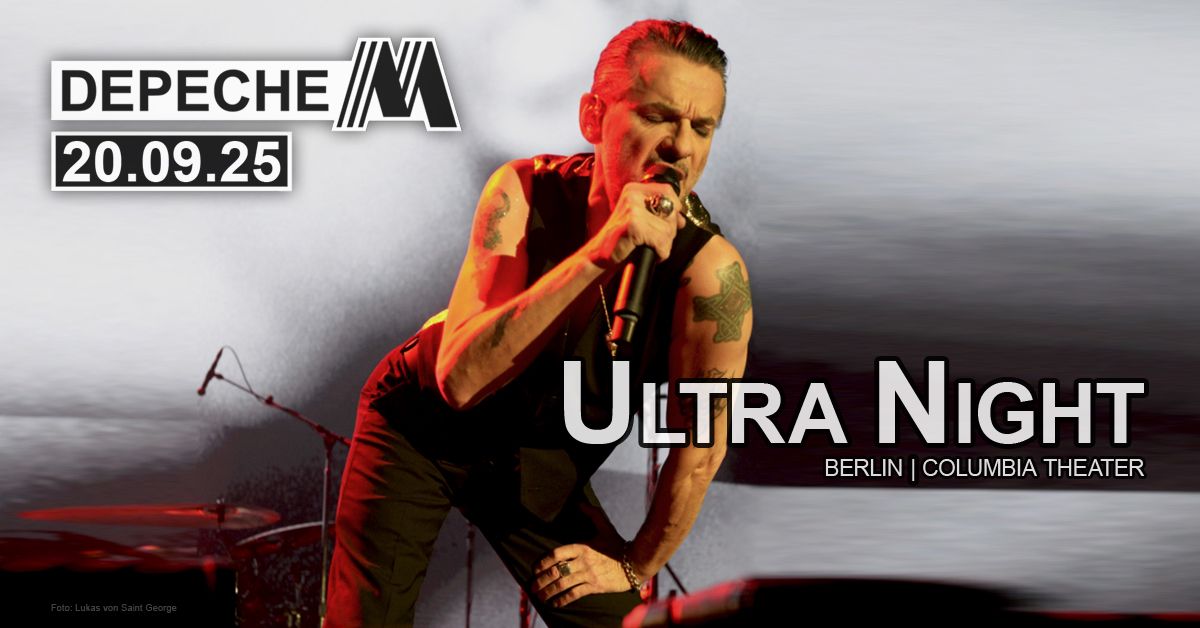 Ultra Night - Depeche Mode Party Berlin