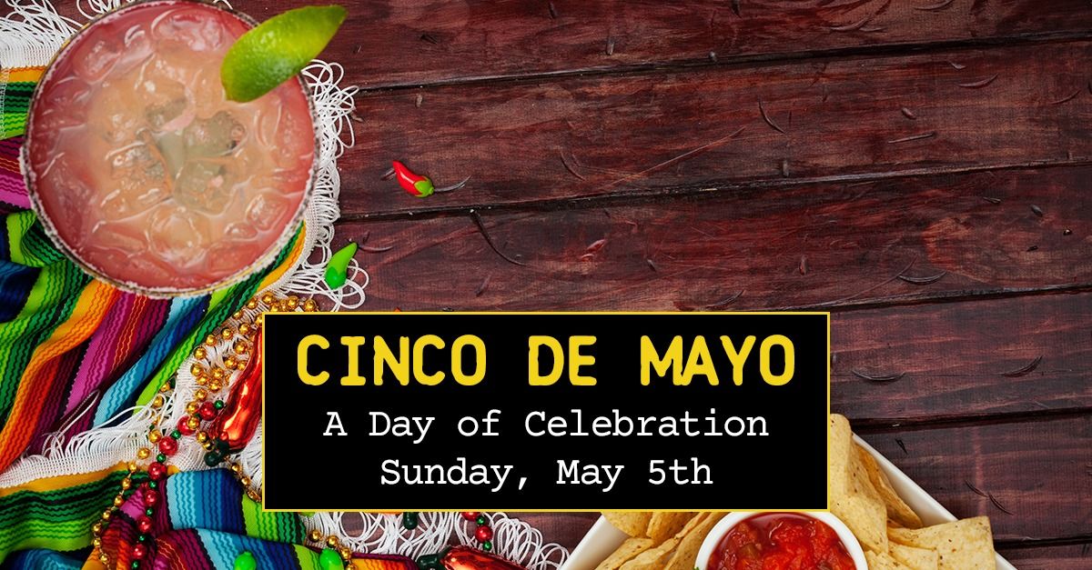 Cinco de Mayo | A Day of Celebration