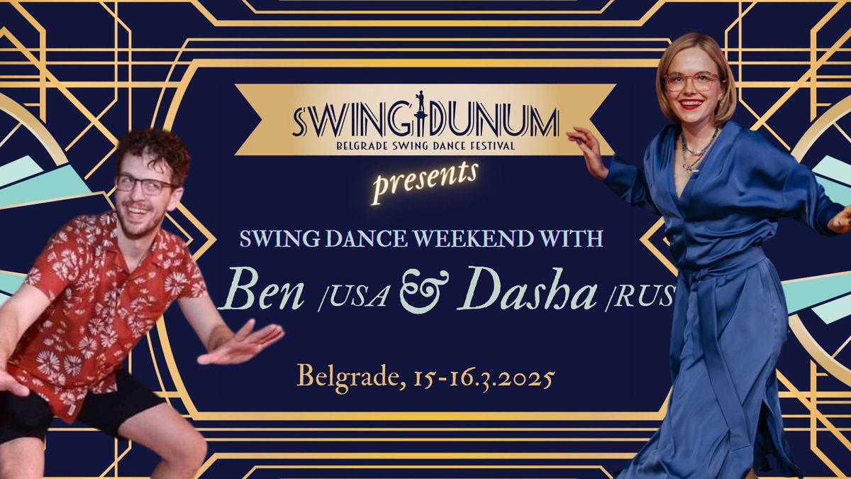 Swingidunum presents Swing Dance Weekend with Ben (USA) & Dasha (RUS)