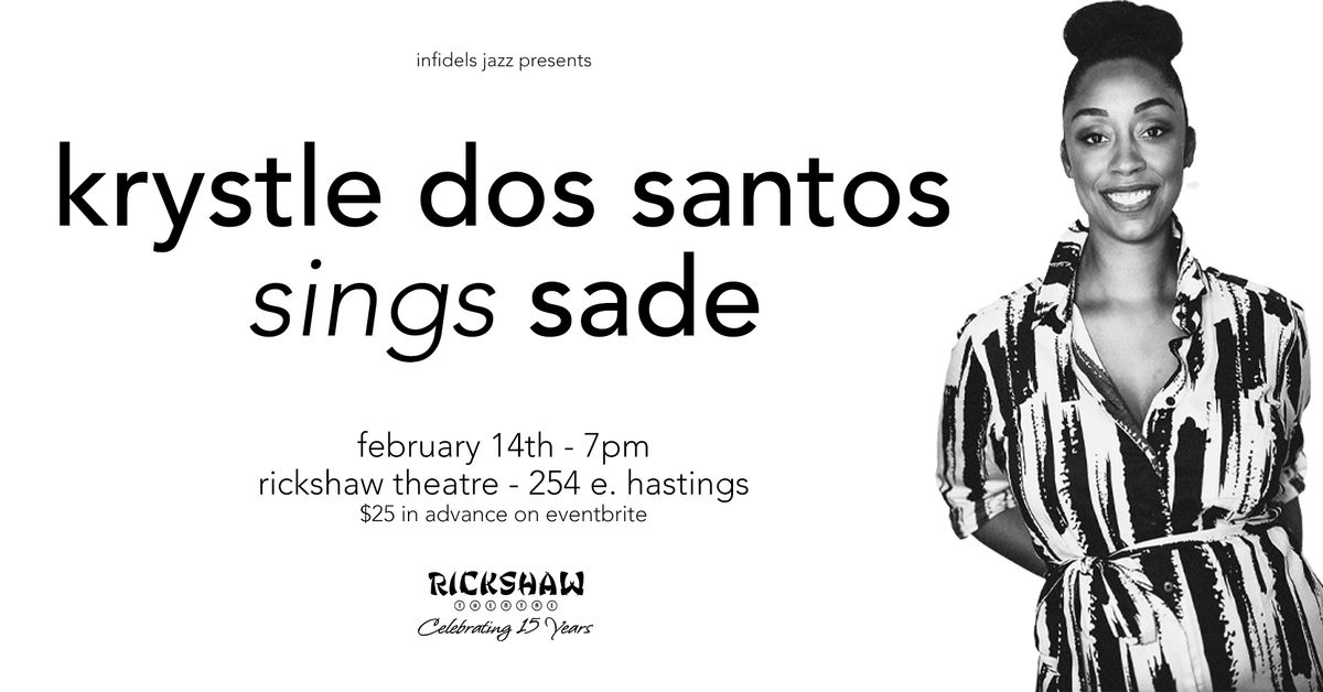 Infidels Jazz Presents: Krystle Dos Santos Sings Sade at the Rickshaw on Valentine's Day