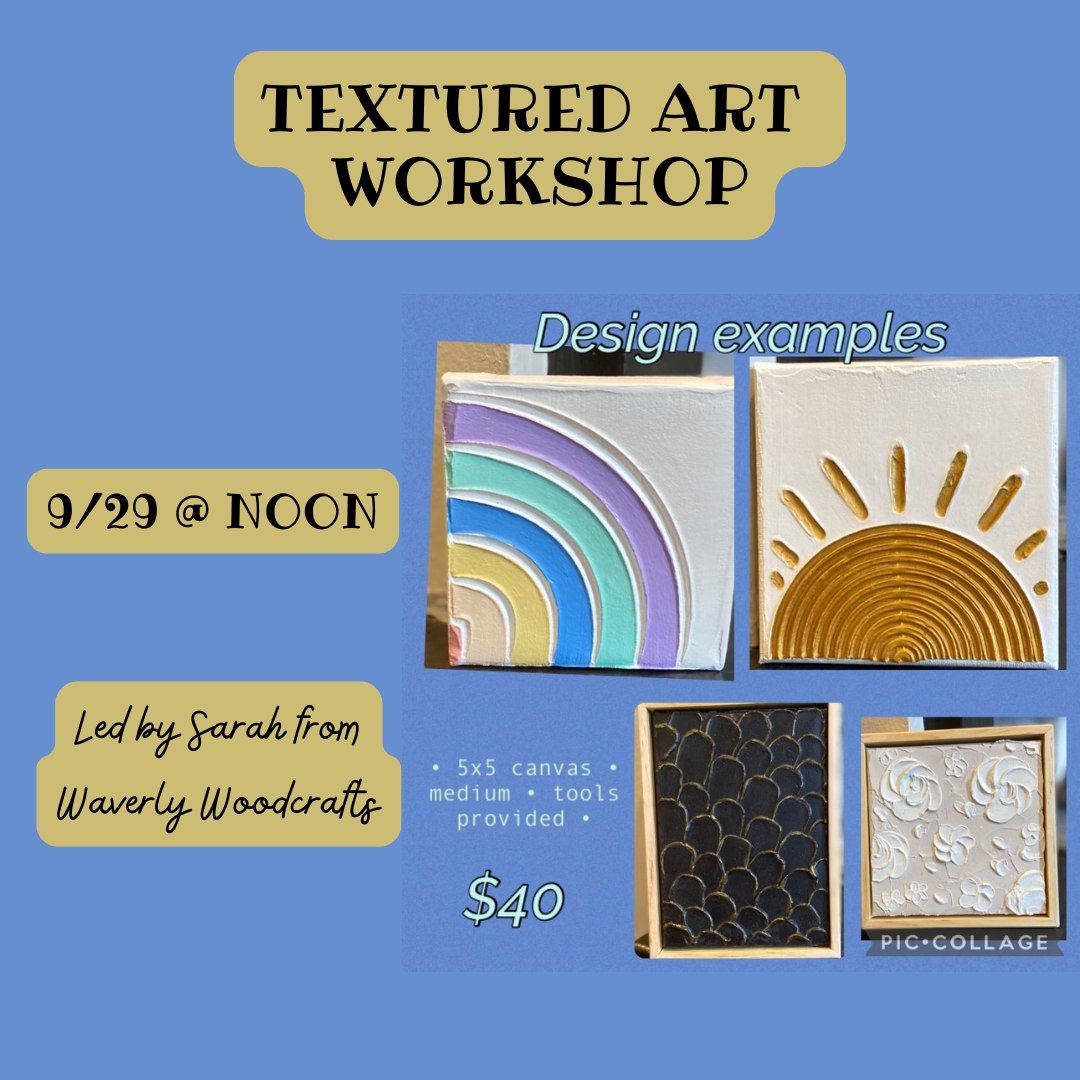 Textured Art Workshop