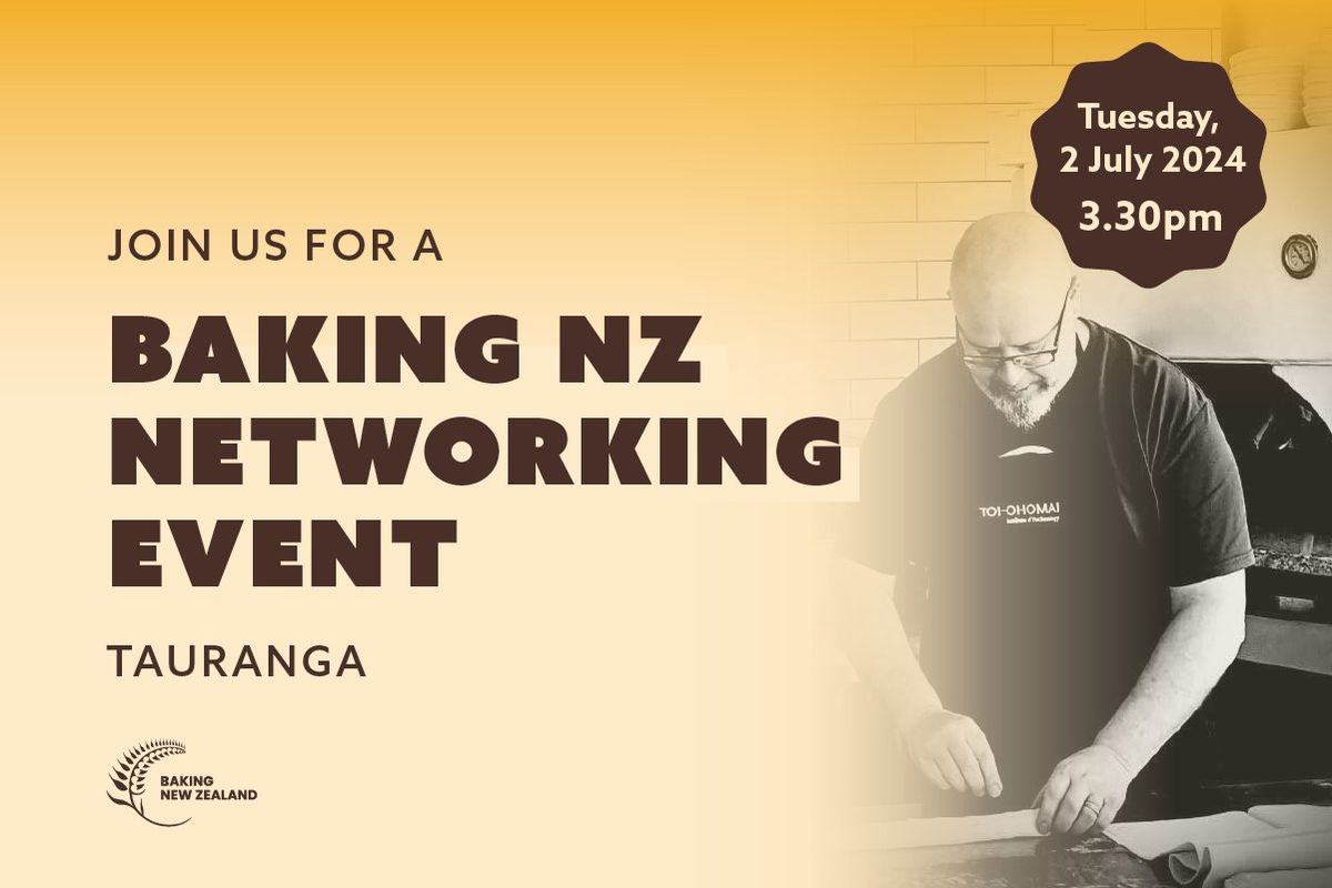 Baking NZ Networking Event Tauranga