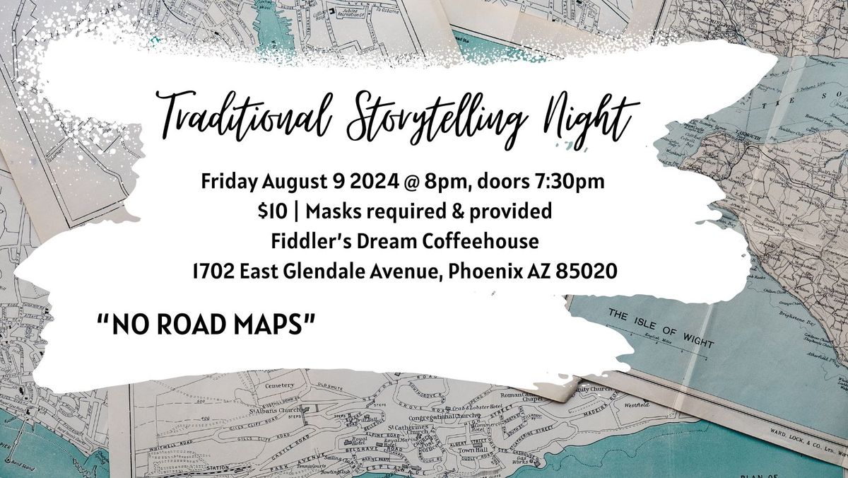 Phoenix Folklore Friday & Traditional Storytelling - "No Road Maps" Tales & Tunes 