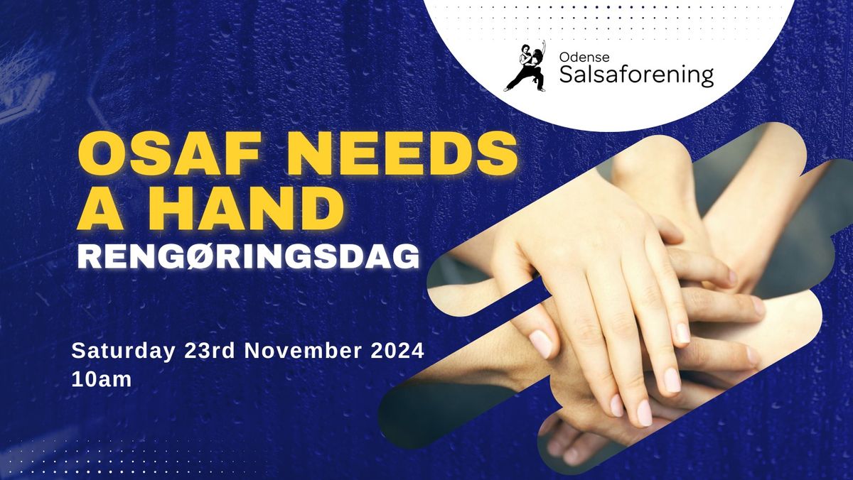 OSaF Needs A Hand - Reng\u00f8rningsdag