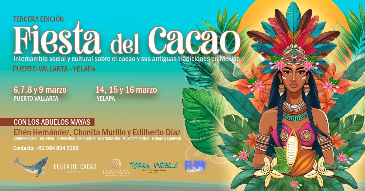 FIESTA DEL CACAO VALLARTA \/ CACAO FESTIVAL