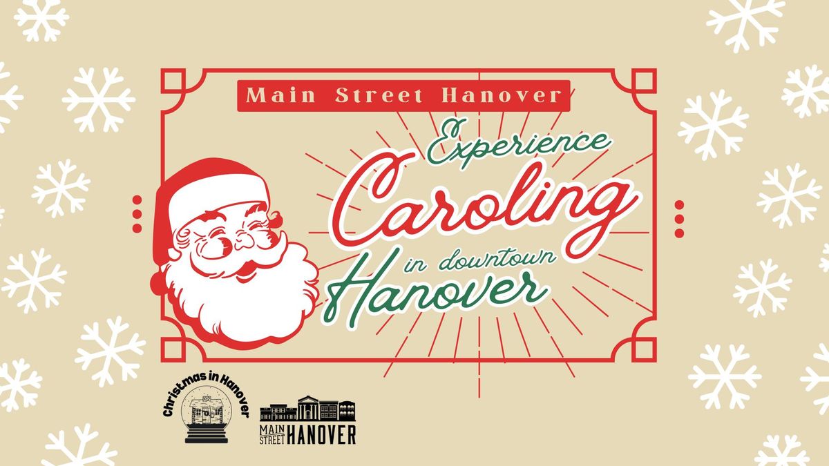 Christmas Caroling in Downtown Hanover