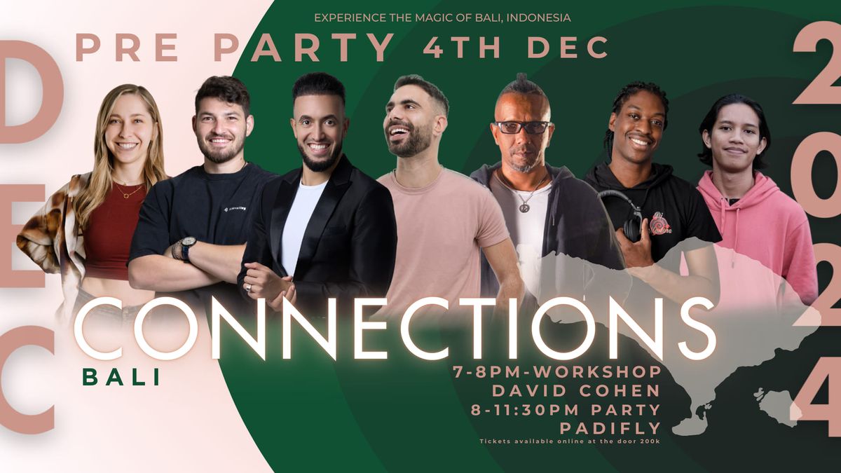 Connections Bali Pre-party