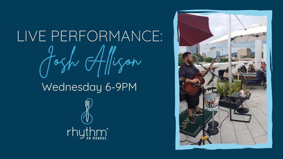 Rhythm Wednesdays featuring Josh Allison, Rhythm on Monroe, Huntsville