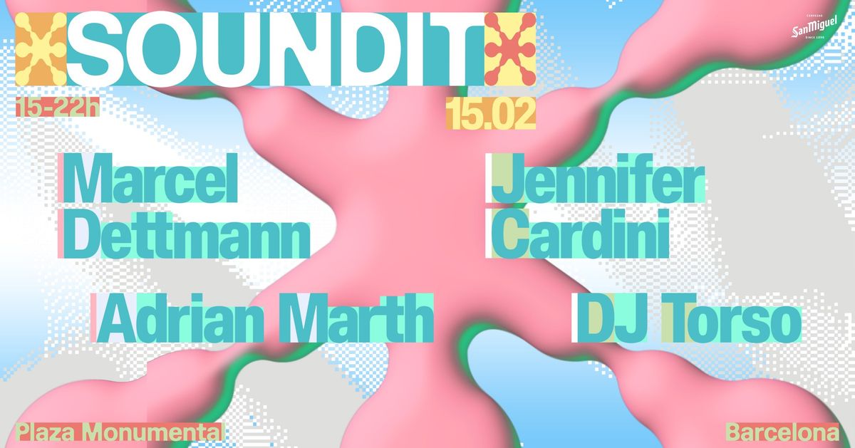 SOUNDIT Pre-Opening Plaza: Marcel Dettmann, Jennifer Cardini, Adrian Marth, Dj Torso