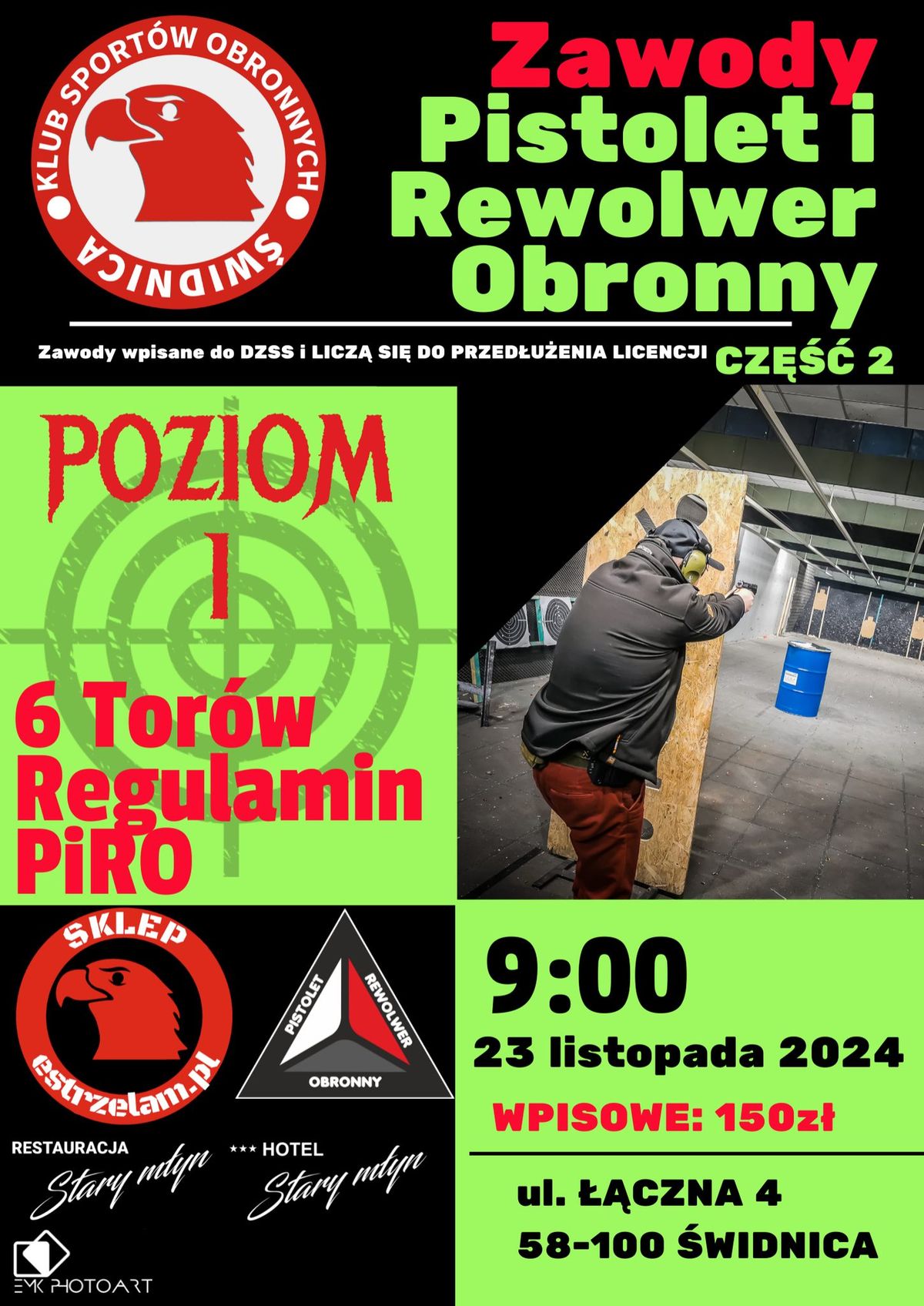 Zawody Pistolet i Rewolwer Obronny cz\u0119\u015b\u0107 2 POZIOM 1 - KSO \u015aWIDNICA