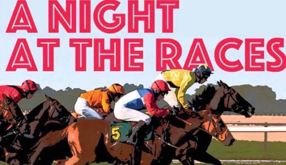 A NIGHT AT THE RACES 