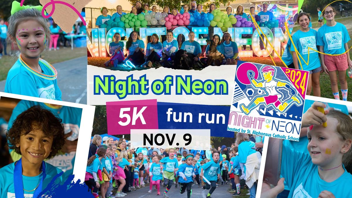 Night of Neon 5K Race and Fun Run - 2024