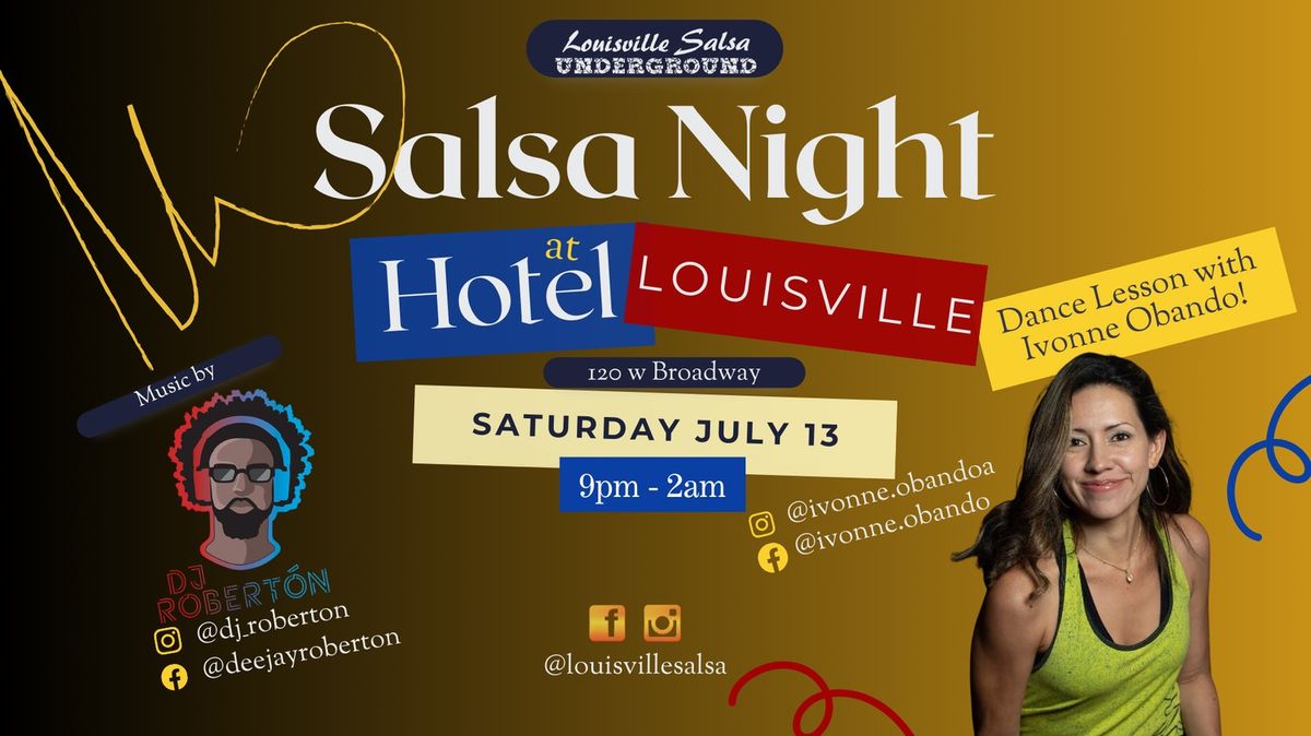 Salsa Night at Hotel Louisville