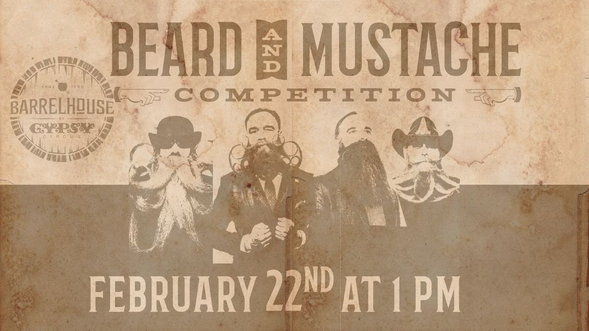 Beard and Mustache Competition-Knoxville