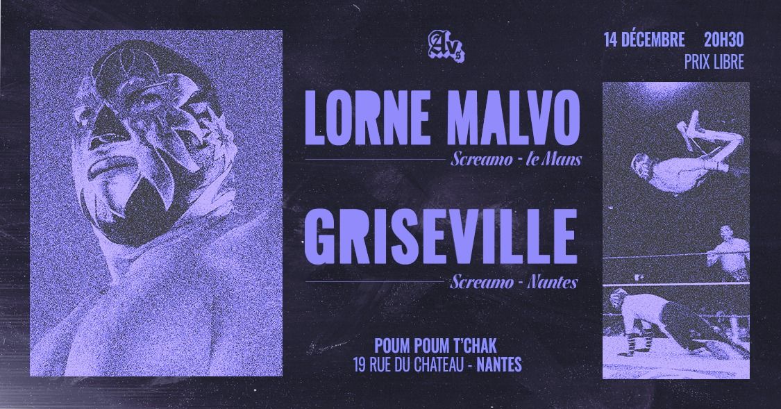 AVALANCHE SESSIONS #22 - LORNE MALVO x GRISEVILLE