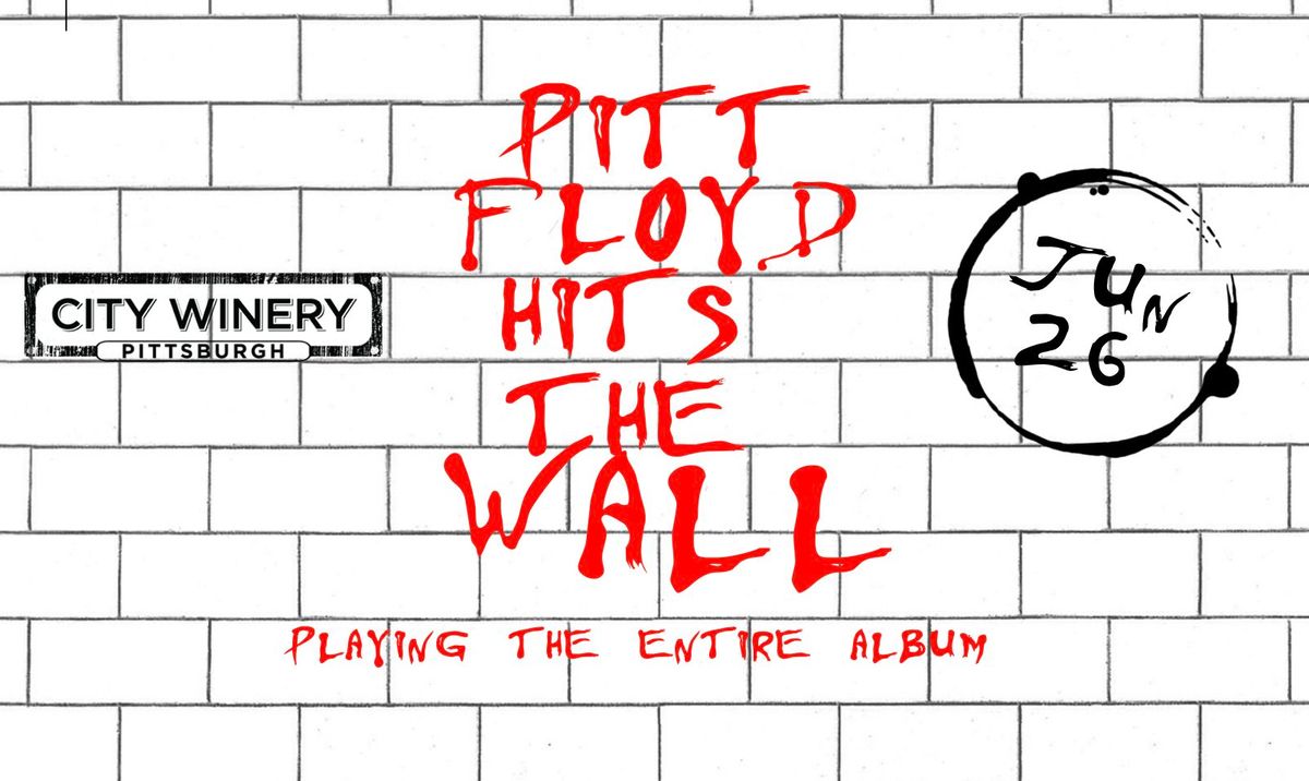 Pitt Floyd Hits The Wall