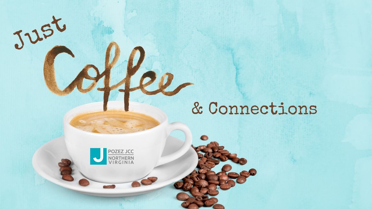 Just Coffee and Connections - Sterling