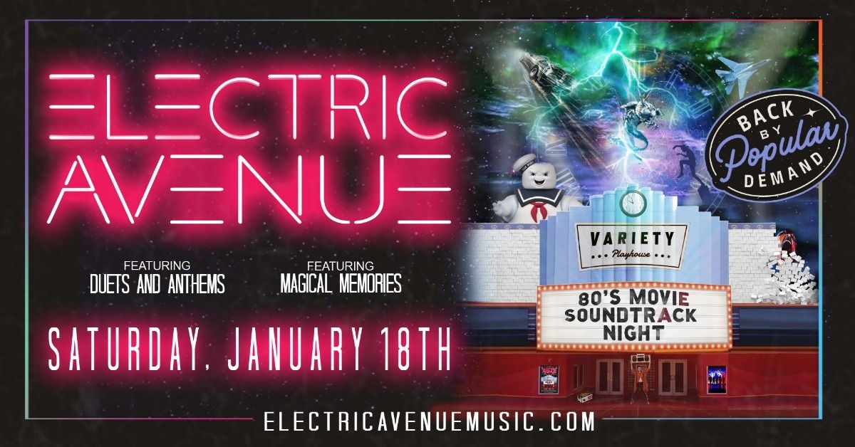 Electric Avenue: 80\u2019s Movie Soundtrack Night