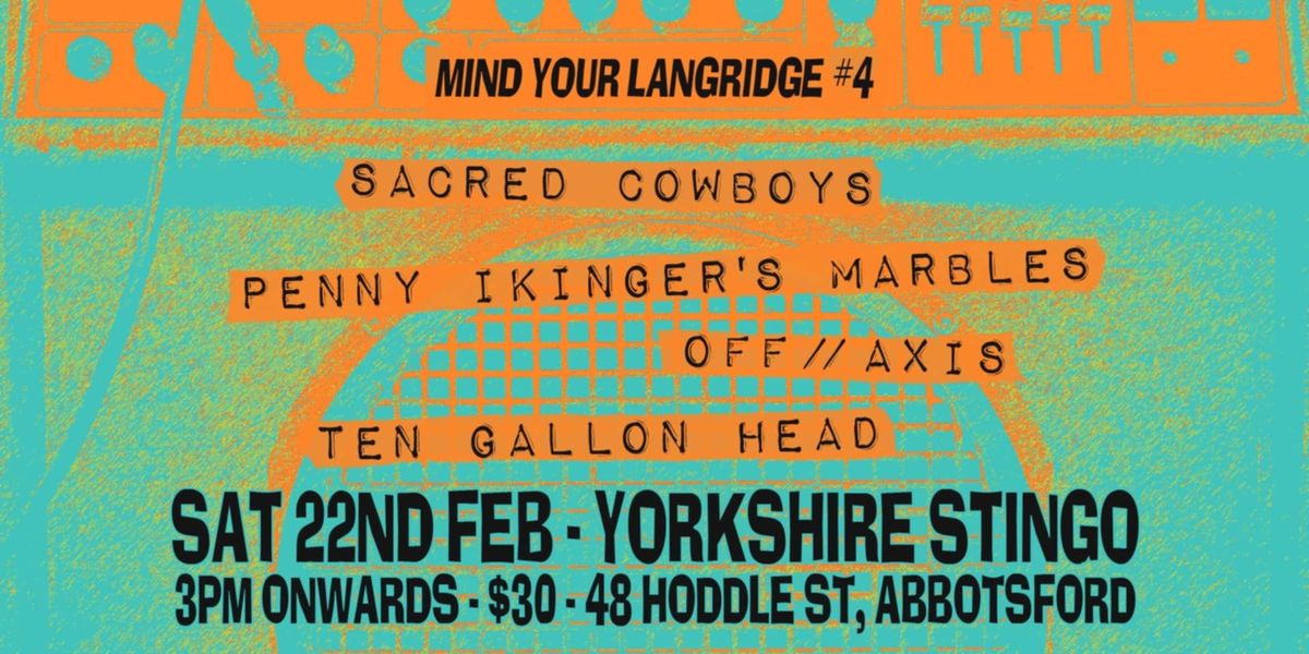 MIND YOUR LANGRIDGE # 4 - 