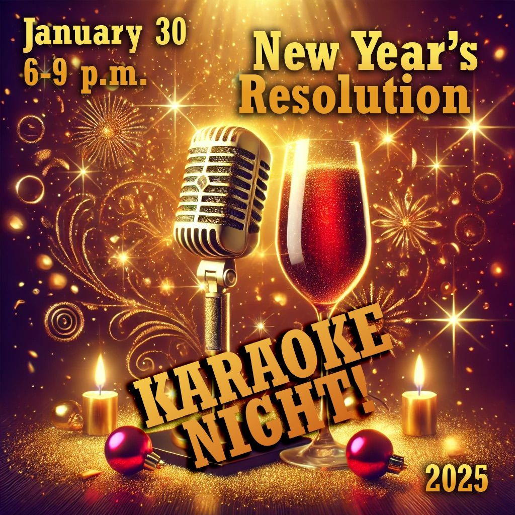 New Year\u2019s Resolution Karaoke Night