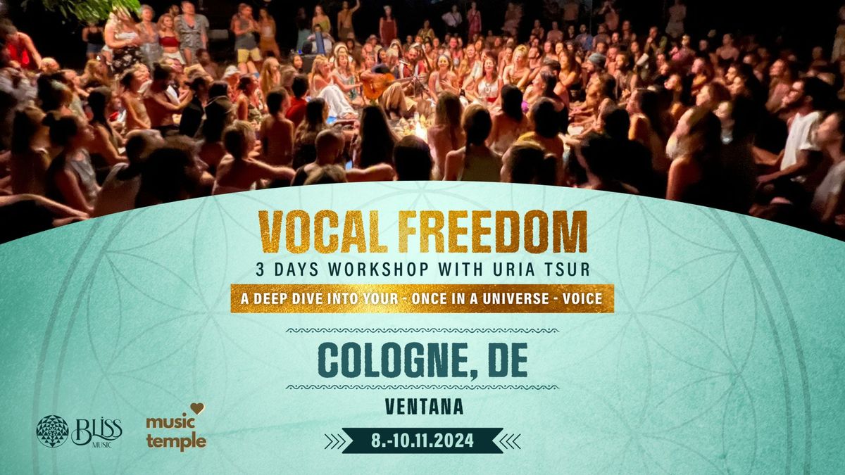 VOCAL FREEDOM in K\u00d6LN - 3-Days Workshop with Uria Tsur