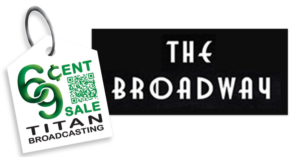 The Broadway - 69 Cent Sale