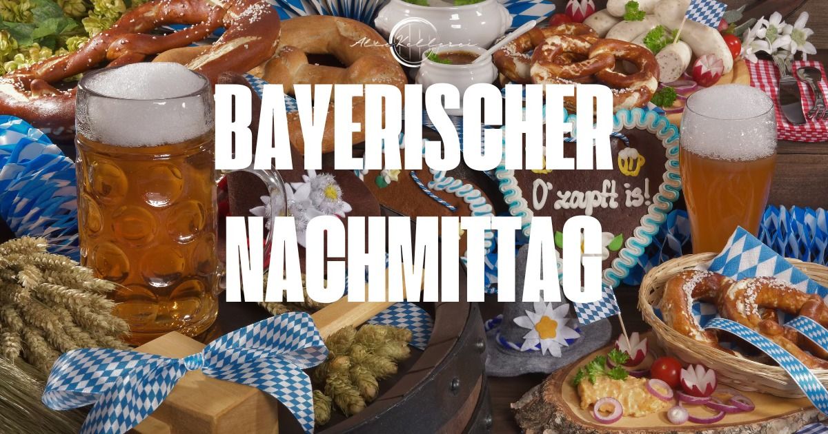 Bayerischer Nachmittag