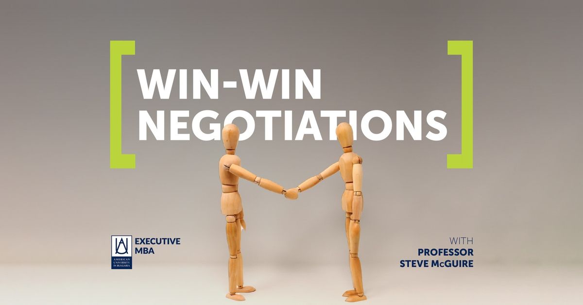 Win-Win Negotiations Elective Course with Stephen McGuire, Ph.D.