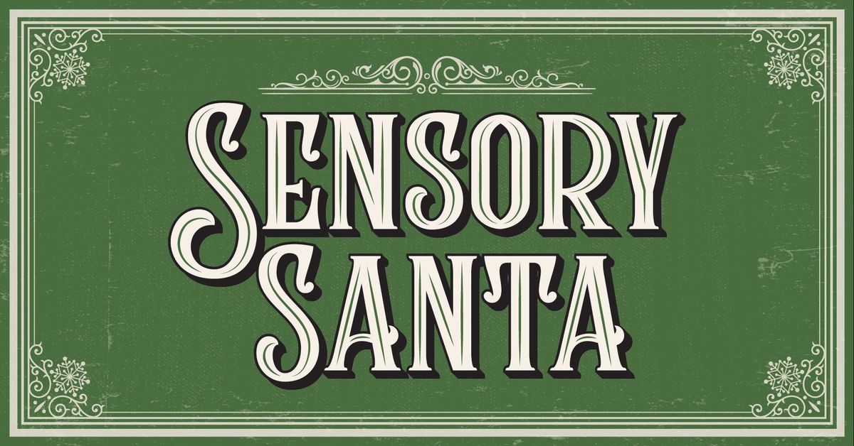 Sensory Santa!