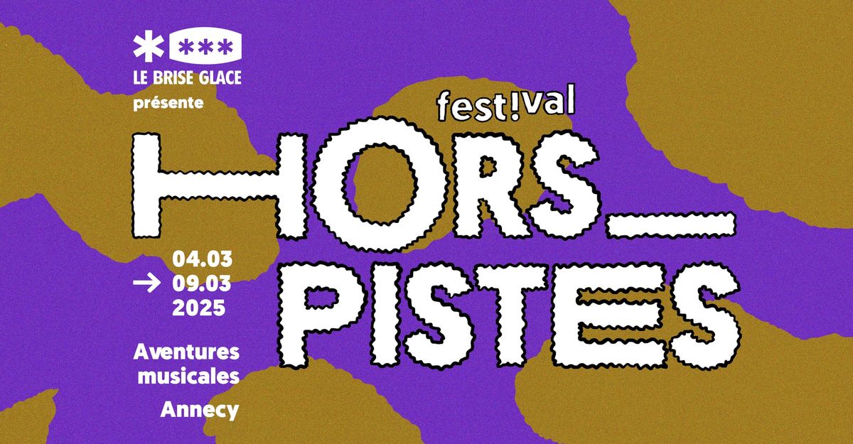 Festival Hors Pistes 2025 \u2022 Annecy