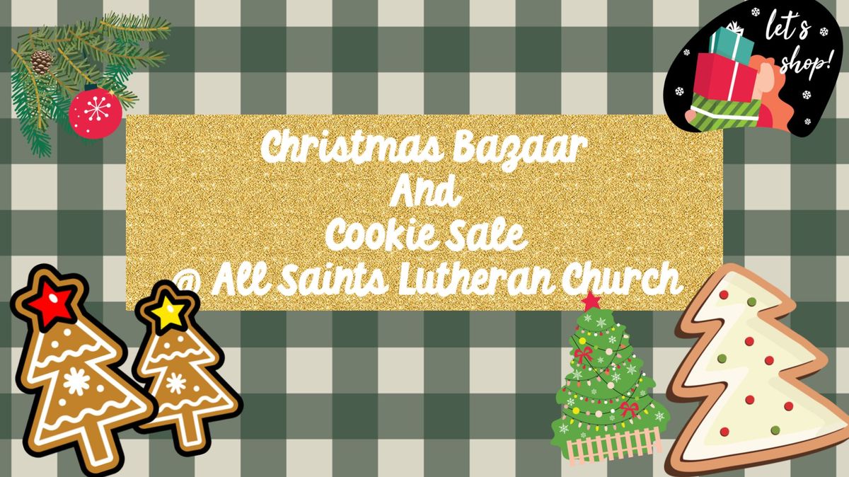 Christmas Bazaar & Christmas Cookie Sale