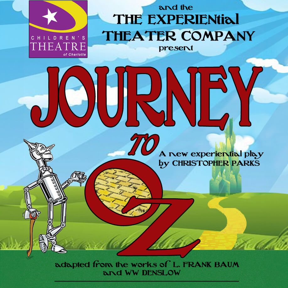 Childrens Theatre of Charlotte - Journey To Oz