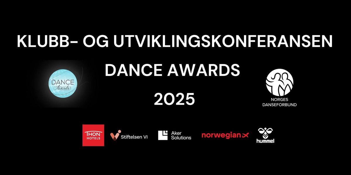 Klubb- og utviklingskonferansen & Dance Awards 2025