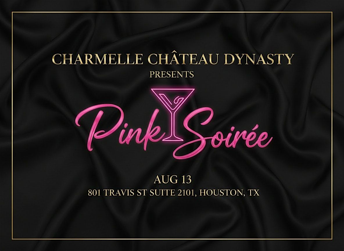 Pink Soiree Houston Edition