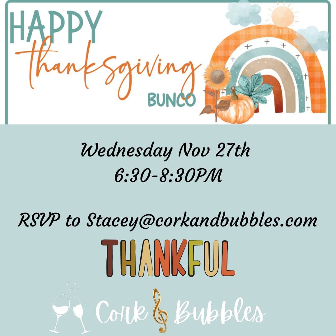 Friends Thanksgiving BUNCO! 