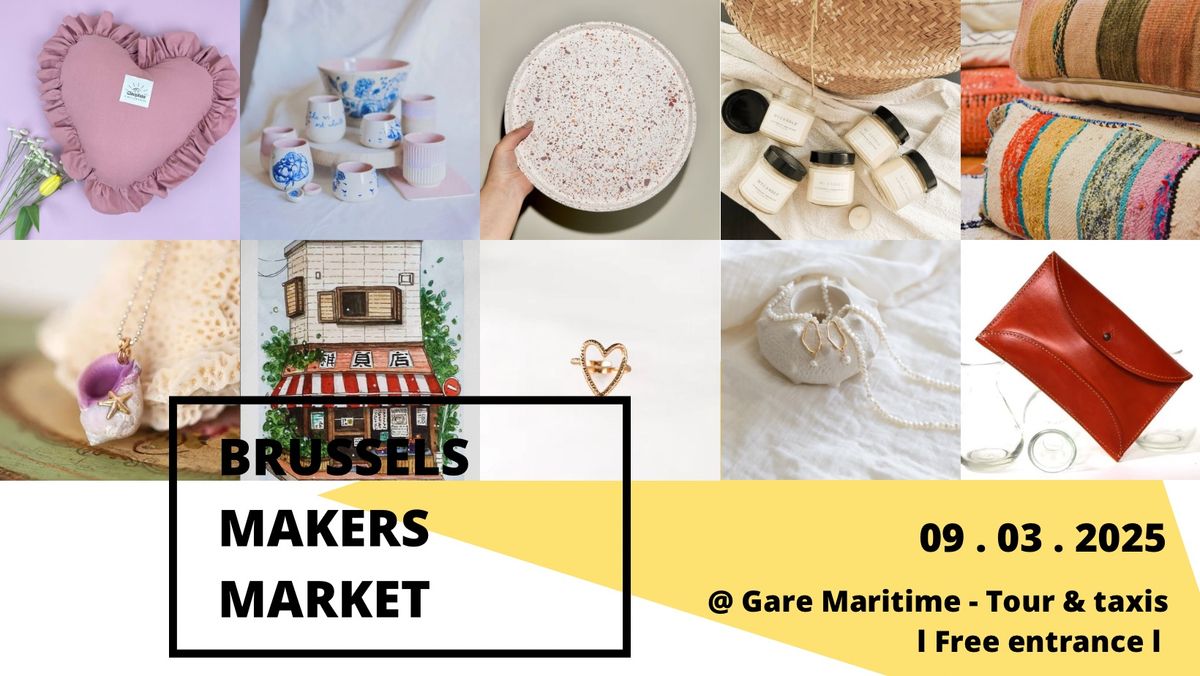 BRUSSELS MAKERS MARKET