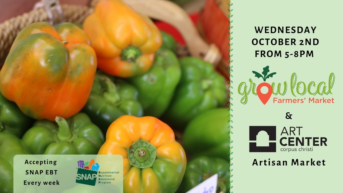 Grow Local Farmers' Market | Wednesday October 2nd 2024