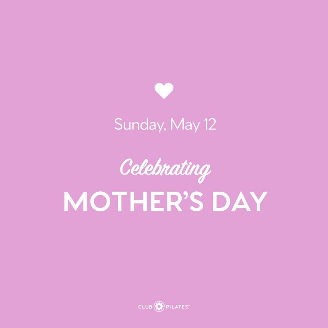 Mother's Day at Club Pilates Bismarck