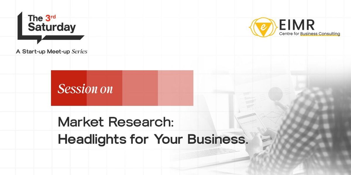 The 3rd Saturday - Workshop on Market Research