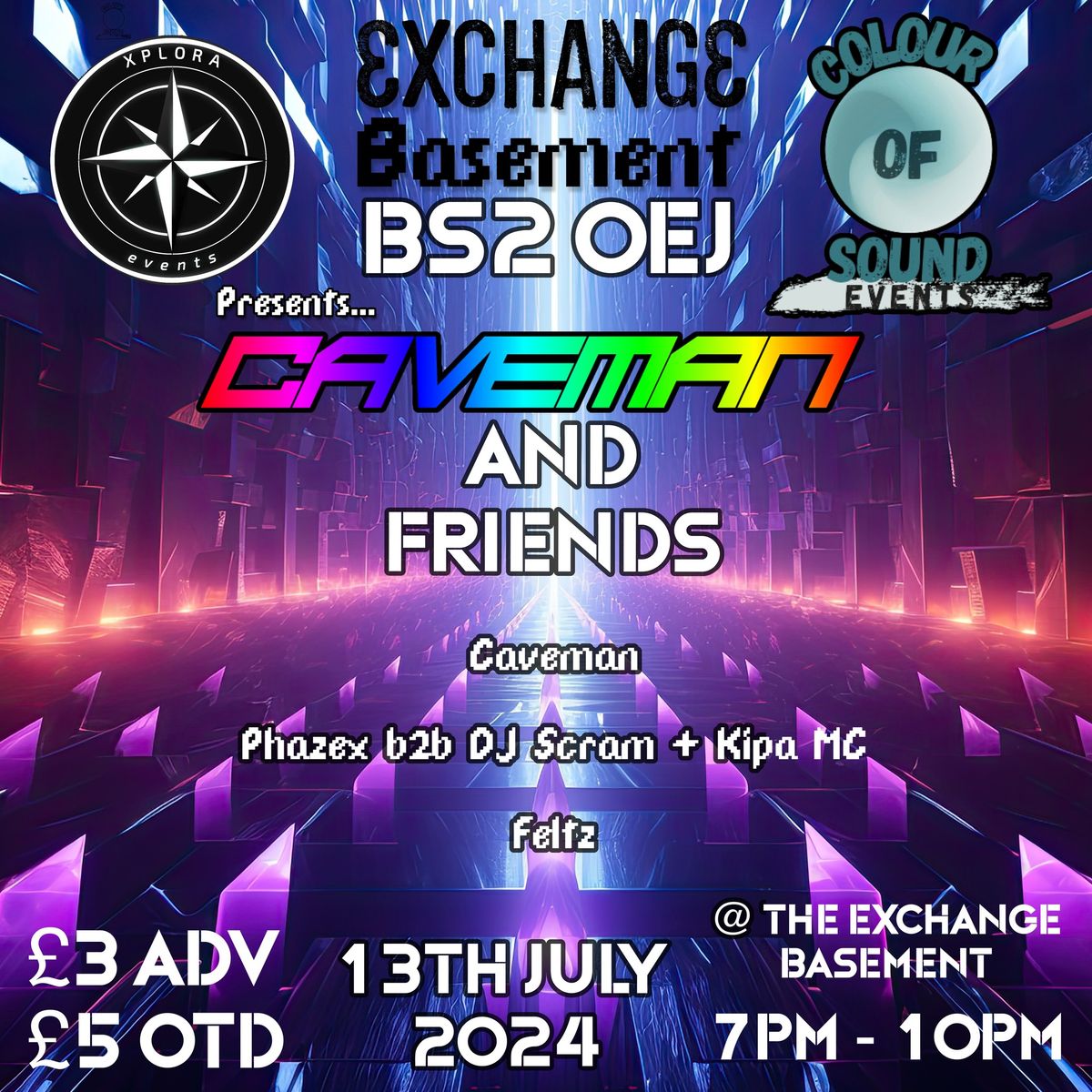 Xplora Events X Colour of Sound Presents Caveman and Friends in the Exchange basement
