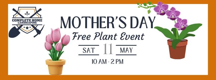 Mother's Day Free Plant Event