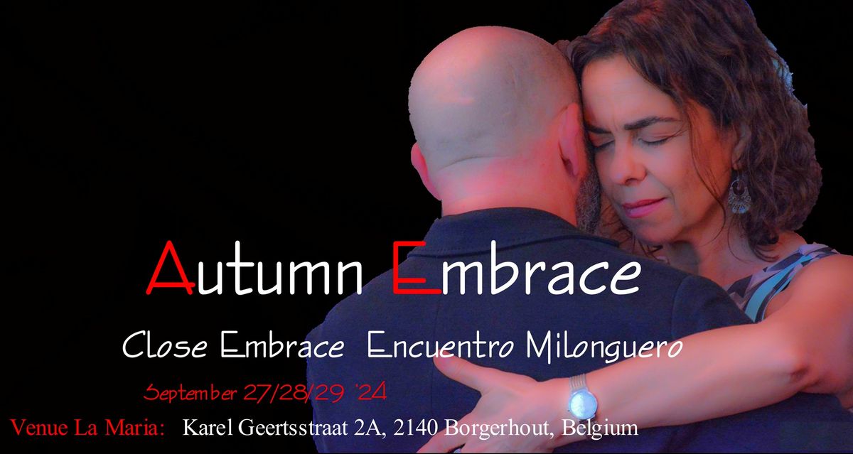 Autumn Embrace September 26\/27\/28, 2025