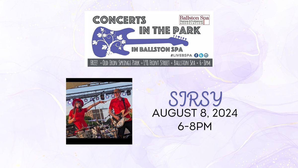 Ballston Spa Concerts in the Park: SIRSY 