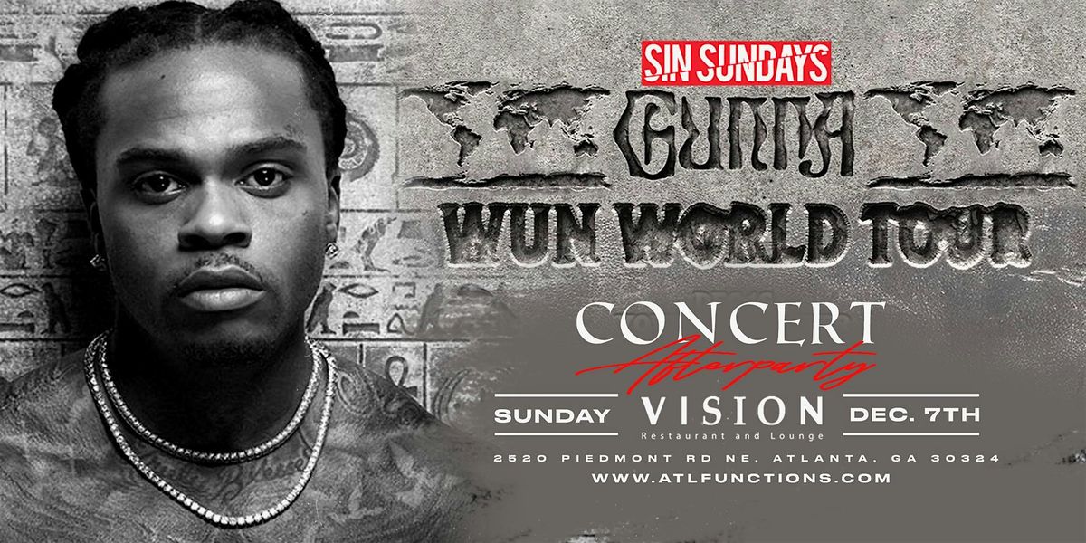 GUNNA CONCERT AFTERPARTY | SIN SUNDAY AT VISION