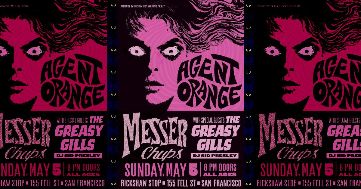 Agent Orange \/ Messer Chups \/ The Greasy Gills \/ DJ Sid Presley